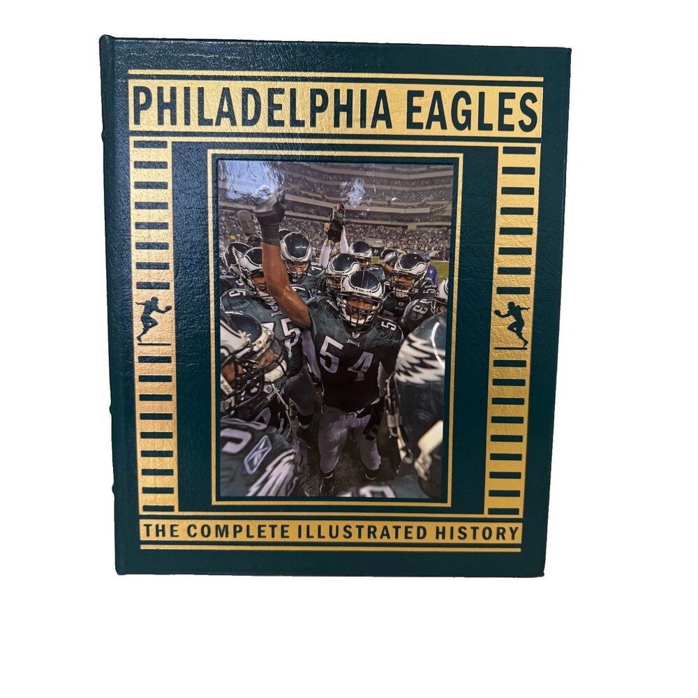 Philadelphia Eagles: The Complete Illustrated History"